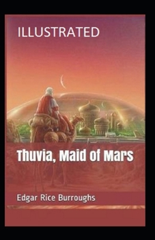 Paperback Thuvia, Maid of Mars Illustrated Book