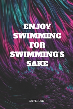 Paperback Notebook: Best Swimming Sport Coaching Planner / Organizer / Lined Notebook (6" x 9") Book