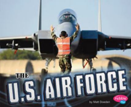 Paperback The U.S. Air Force [Scholastic] Book