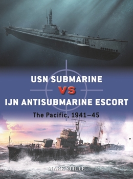 Paperback USN Submarine Vs Ijn Antisubmarine Escort: The Pacific, 1941-45 Book