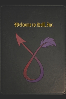Paperback Welcome to Hell, Inc.: Infernal Relations Department Season 1 Book