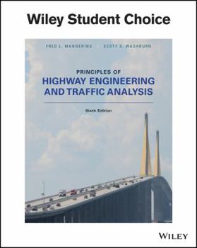 Paperback Principles of Highway Engineering and Traffic Analysis Sixth Edition Book