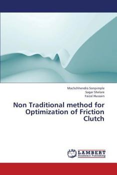 Paperback Non Traditional Method for Optimization of Friction Clutch Book