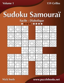 Paperback Sudoku Samouraï - Facile à Diabolique - Volume 1 - 159 Grilles [French] Book
