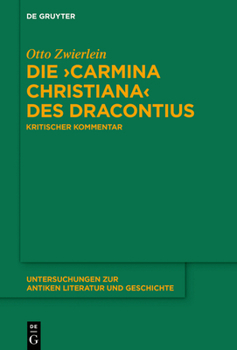 Hardcover Die "Carmina christiana" des Dracontius [German] Book