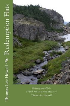 Paperback Redemption Flats: Search for De Sotos Treasure Book