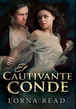 Hardcover El Cautivante Conde: Edici?n Premium en Tapa dura [Spanish] Book