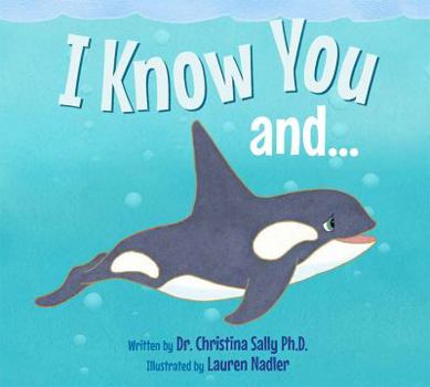 Hardcover I Know You and... Book