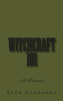Paperback Witchcraft 101: A Primer Book