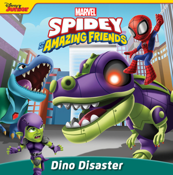 Paperback Spidey and His Amazing Friends: Dino Disaster Book