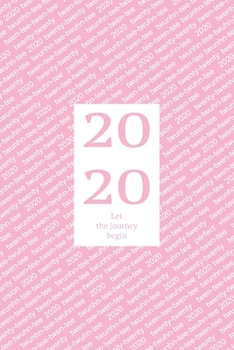 Paperback 2020 Pink Lined Journal: 2020 twenty-twenty twen-tee-twen-tee twunhn-tee-twuhn-tee Book