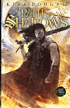 Paperback Path of Shadows: A Tale of Bone and Steel - Six Book