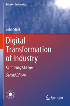 Paperback Digital Transformation of Industry: Continuing Change Book