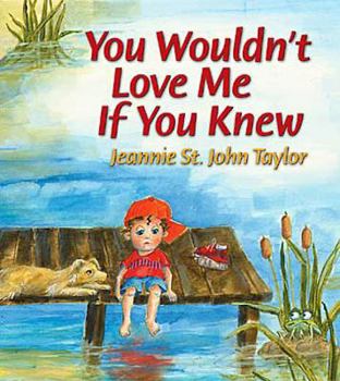 Paperback You Wouldn't Love Me If You Knew Book