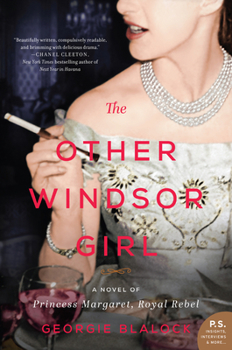 Paperback The Other Windsor Girl: A Novel of Princess Margaret, Royal Rebel Book
