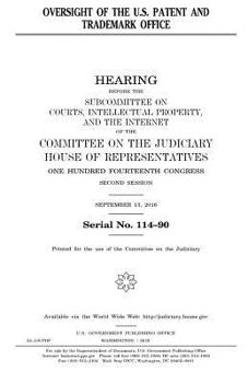 Oversight of the U.S. Patent and Trademark Office