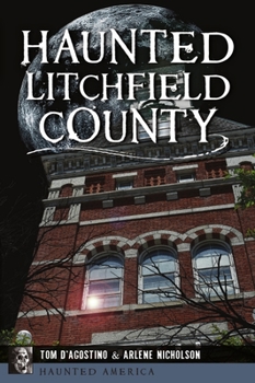 Paperback Haunted Litchfield County Book