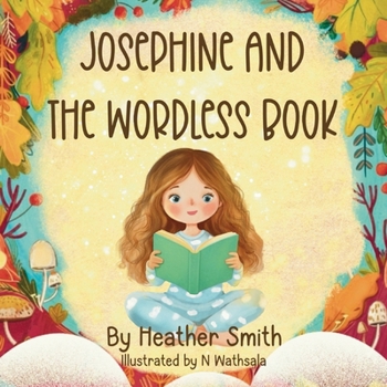 Paperback Josephine And The Wordless Book