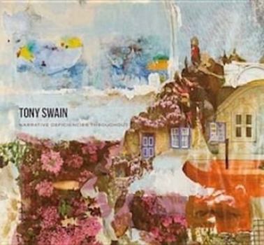 Hardcover Tony Swain - Narrative Deficiencies Throughout. Book