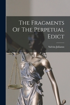 Paperback The Fragments Of The Perpetual Edict [Latin] Book