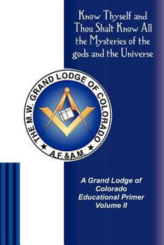 Paperback A Grand Lodge of Colorado Educational Primer II Book