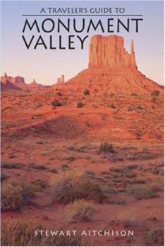 Paperback A Traveler's Guide to Monument Valley Book