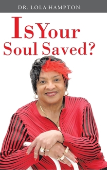 Hardcover Is Your Soul Saved? Book