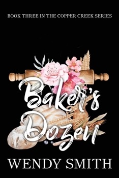 Baker's Dozen: Alternate Cover Edition (Copper Creek)