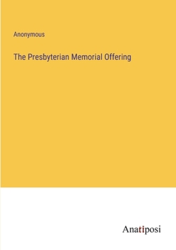 Paperback The Presbyterian Memorial Offering Book