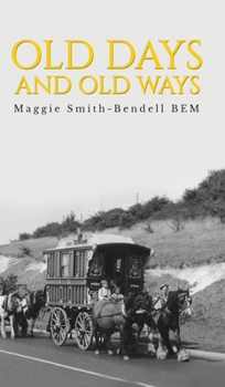 Hardcover old days and old ways Book