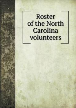 Roster of the North Carolina Volunteers