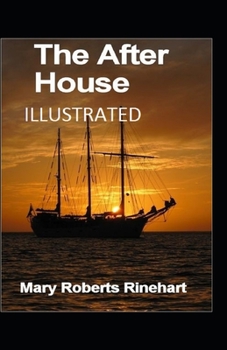 Paperback The After House (Illustrated edition) Book