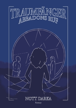 Paperback Traumfänger Abbadons Ruf [German] Book