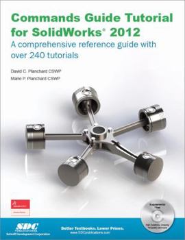 Perfect Paperback Commands Guide Tutorial for SolidWorks 2012 Book