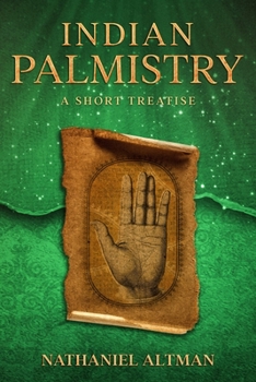 Paperback Indian Palmistry: A Short Treatise Book