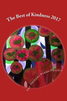 Paperback The Best of Kindness 2017: Poetry of Kindness Book