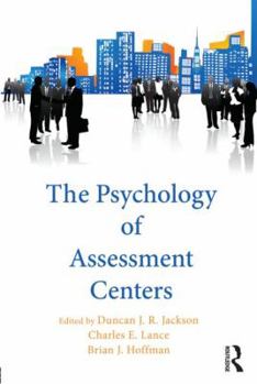 Hardcover The Psychology of Assessment Centers Book