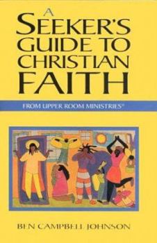 Paperback A Seeker's Guide to Christian Faith Book