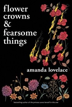 Paperback Flower Crowns and Fearsome Things Book