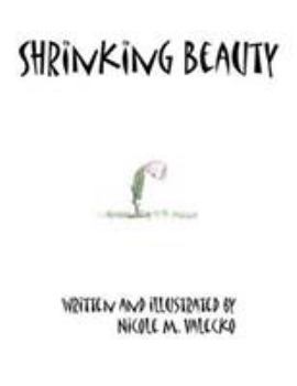 Paperback Shrinking Beauty Book