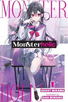 Paperback Monsterholic, Vol. 1 (Novel) Book