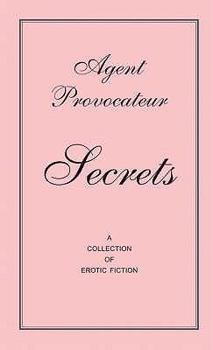 Agent Provocateur: Secrets