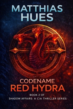 Paperback Codename - Red Hydra: A Shadow Affairs Thriller: Series 2 Book