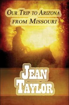 Paperback Our Trip to Arizona from Missouri Book