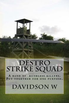 Paperback Destro Strike Squad: Seven mercenaries whom you want more of. Book