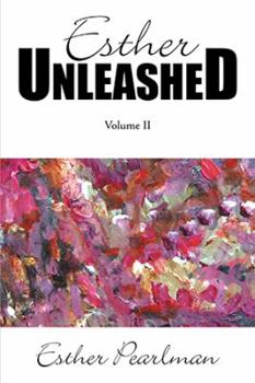 Paperback Esther Unleashed: Volume II Book