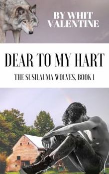 Paperback Dear to My Hart: The Susilauma Wolves, Book 1 Book