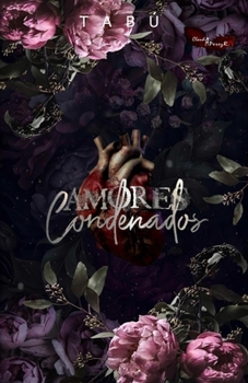 Paperback Amores Condenados: Tabú [Spanish] Book