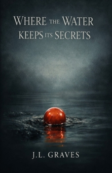 Paperback Where the Water Keeps Its Secrets Book
