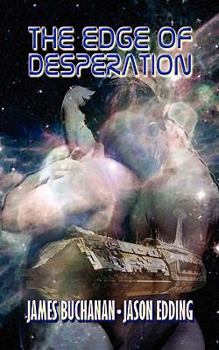 The Edge of Desperation - Book #2 of the Dark Robe Society